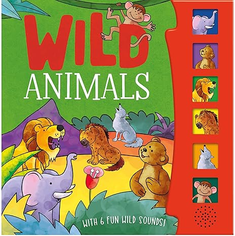 WILD ANIMALS;6FUN WILD SOUNDS - Shree Books