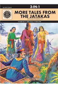 ACK 3IN1 SERIES-YET MORE TALES FROM THE JATAKAS