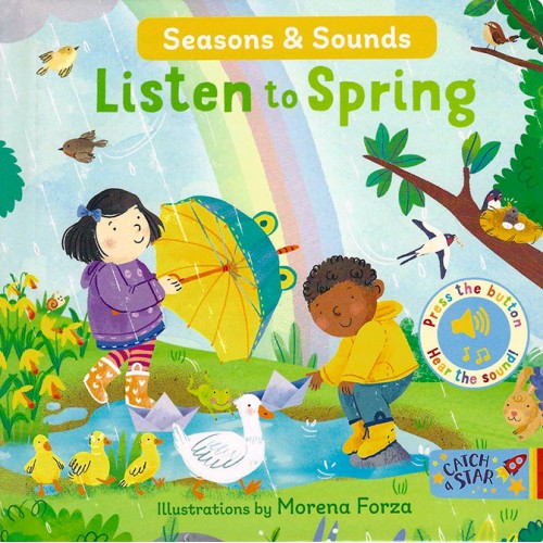 Seasons & Sounds: Listen to Spring -Shree Books