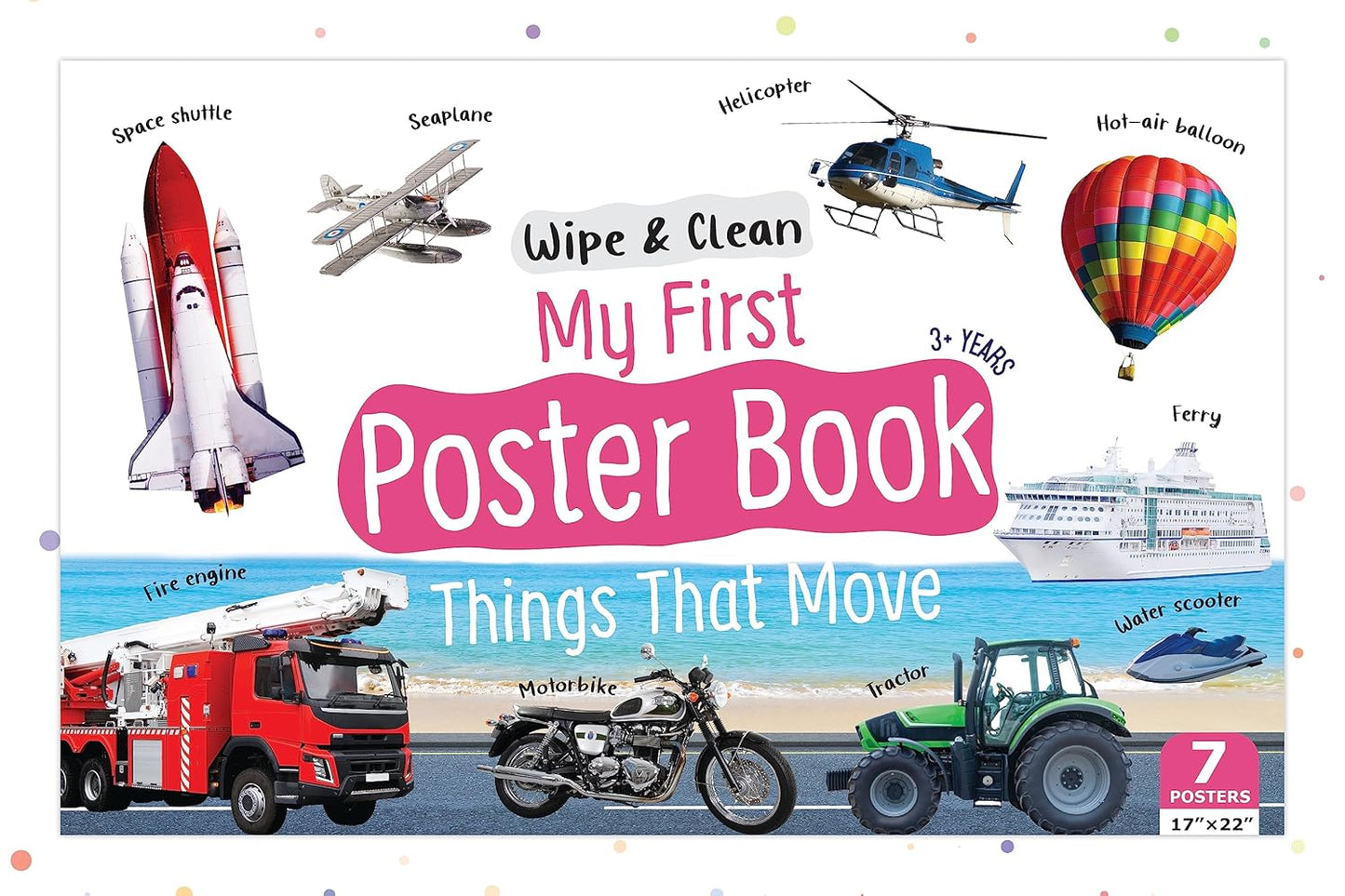 Wipe & Clean - My First Poster Book - Early Learning, Animals, Fruit And Vegetable & Things That Move